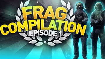 CSGO Frag Compilation #1