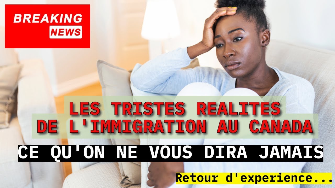 Les tristes réalités du Canada I Ce qu'on ne vous dit pas sur la vie d ...