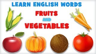 Fruits and Vegetables | Pre School Learn English Words Spelling Video For Kids screenshot 1