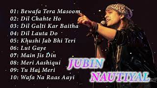 Best Of Jubin Nautiyal 2023 | Jubin Nautiyal New Songs | Best Heart Touching Songs #jubinnautiyal💕