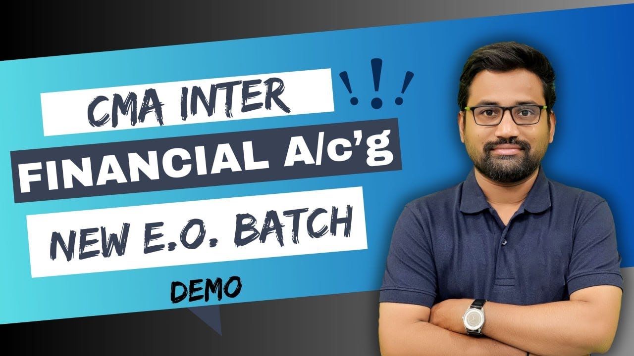 CMA INTER | PAPER 6 FINANCIAL ACCOUNTING | DEMO | DEC 2025 | JUNE 2026 ...