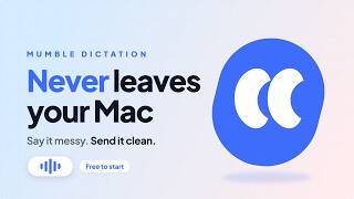 Introducing Mumble Dictation: Private, Offline AI Dictation for Mac