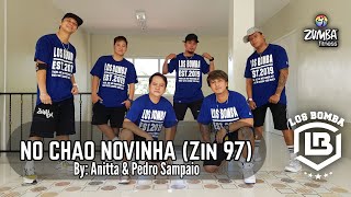 NO CHAO NOVINHA (Zin 97) | Zumba | Brazilian Funk | Performed by Los Bomba