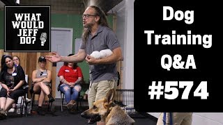 Dog Training - Stop Dog Resource Guarding - Dog Lunging - What Would Jeff Do Q&A  Ep.574 (2019)
