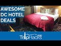 How to Get an AWESOME Deal on DC Hotels