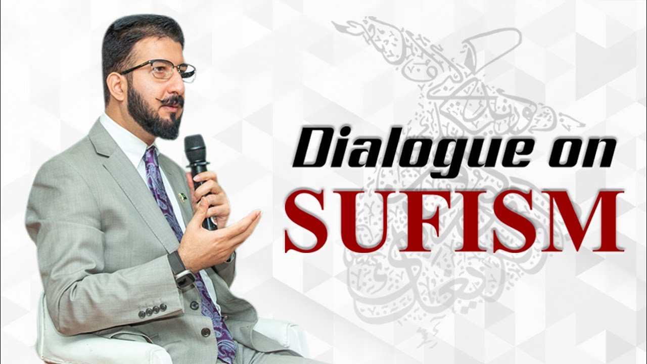 Dialogue on Sufism | Sahibzada Sultan Ahmed Ali