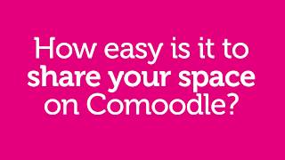 Comoodle - How to share your space in 90 seconds