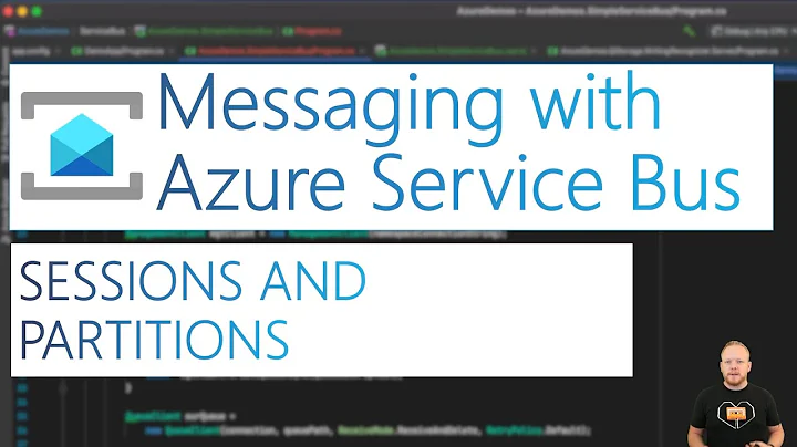 What are Sessions and Partitions on Azure Service Bus