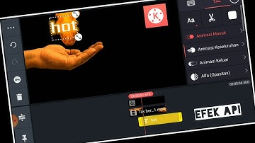 Cara Buat Animasi Efek Api ( Tutorial Kinemaster )