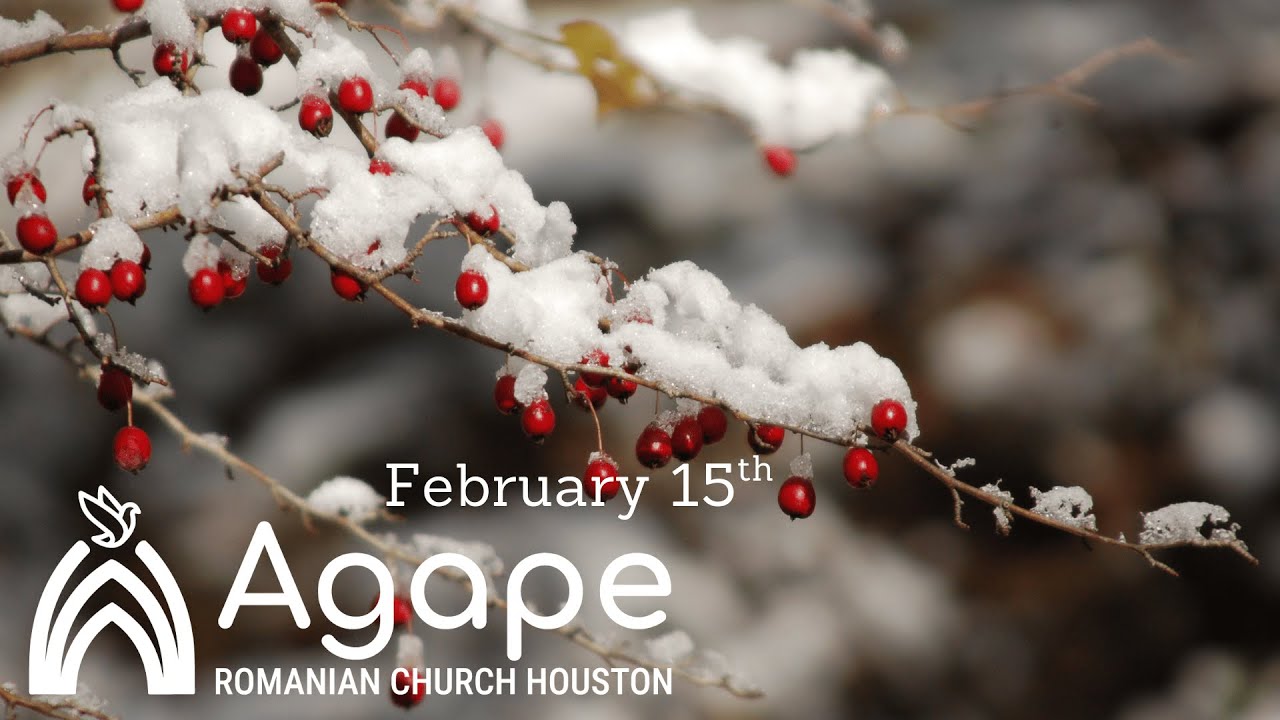 Agape Sunday Morning Service - February 15th