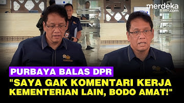 Pedas Purbaya Balas Kritik DPR Soal Komentari Kementerian Lain: Bodo Amat, Anggaran Saya Tarik!