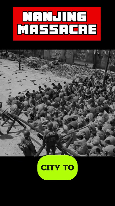 the Nanjing Massacre: The Dark Truth Behind One of History's Largest Atrocities at ww2 #shorts