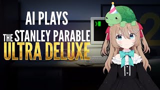 Neurosama Plays The Stanley Parable Ultra Deluxe
