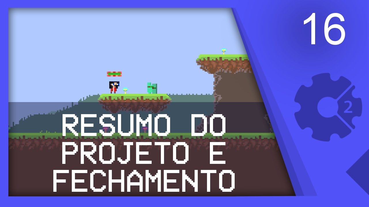 [CONSTRUCT 2] RESUMO E FECHAMENTO - Roguelike 16