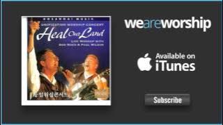 Don Moen and Paul Wilbur - There Is None Like You