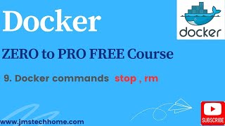 9. Docker commands - rm  stop | Docker Zero to Pro: The Ultimate Free Course for Beginners , Mastery