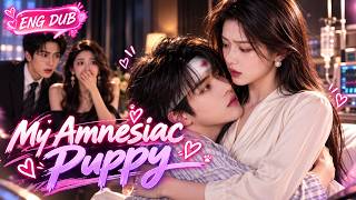🤩The Cold CEO Lost His Memory on Their Divorce Day…And Turned Into His Ex-Wife’s Clingy Puppy!#love