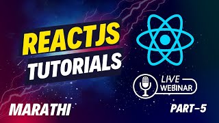 Reactjs Tutorial For Beginners | Hide n Show and Map Operator | Live Sessions in Marathi | Part - 5