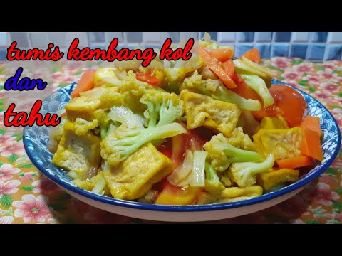 Tumis Bunga Kol Dan Tahu