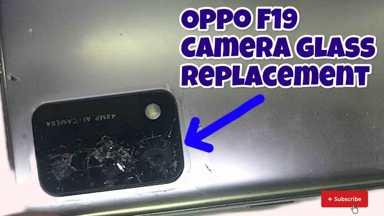OPPO F19 CAMERA GLASS REPLACEMENT | how to chaoppo F19 camera glass 