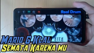SLOW SONG MARIO G KLAU-SEMATA KARENA MU•••REAL DRUM COVER
