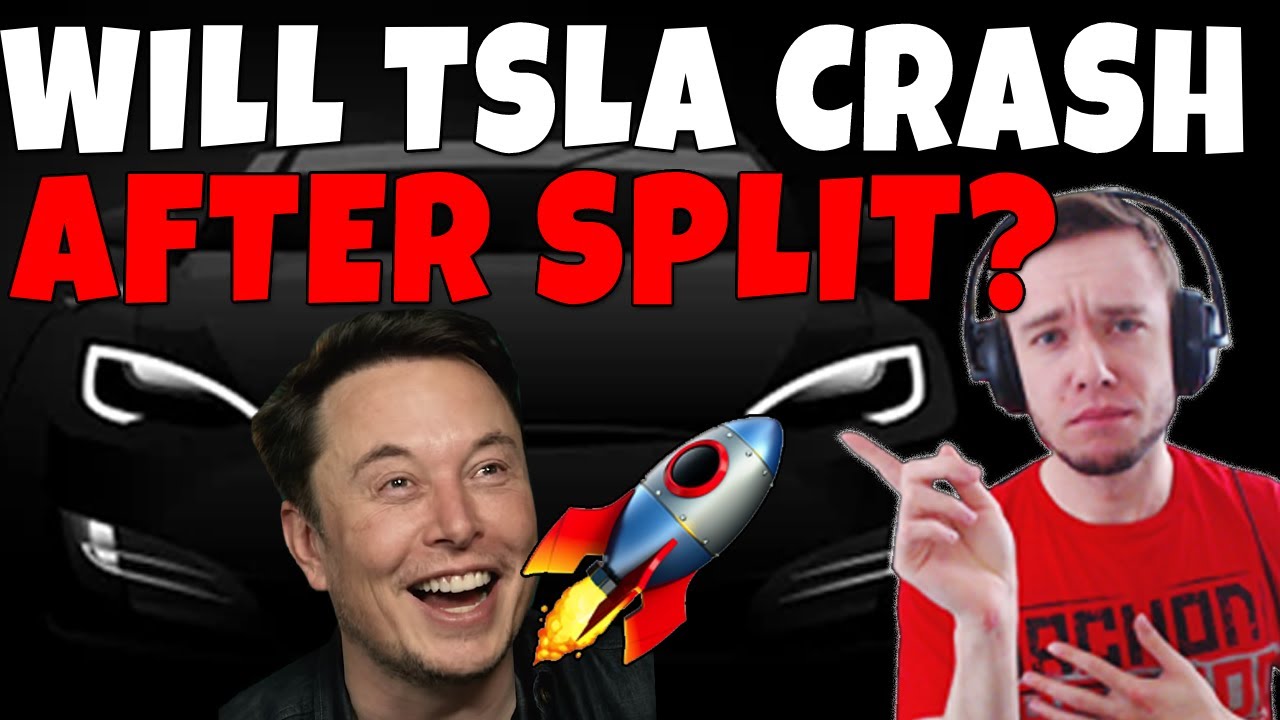 WILL TSLA CRASH AFTER THE SPLIT? - YouTube