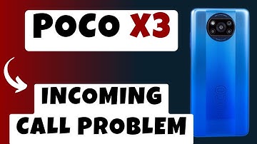 POCO X3 Incoming Call Problem || Incoming call not showing on display issue