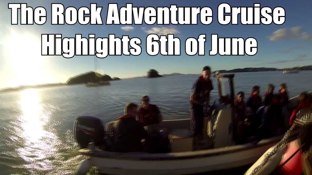 The Rock Adventure Cruise highlight video 6th of June