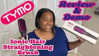 Tymo Ionic Straightening Brush (Review and Demo)First Impression￼