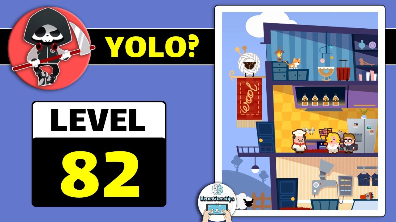 YOLO? - Level 82 Walkthrough