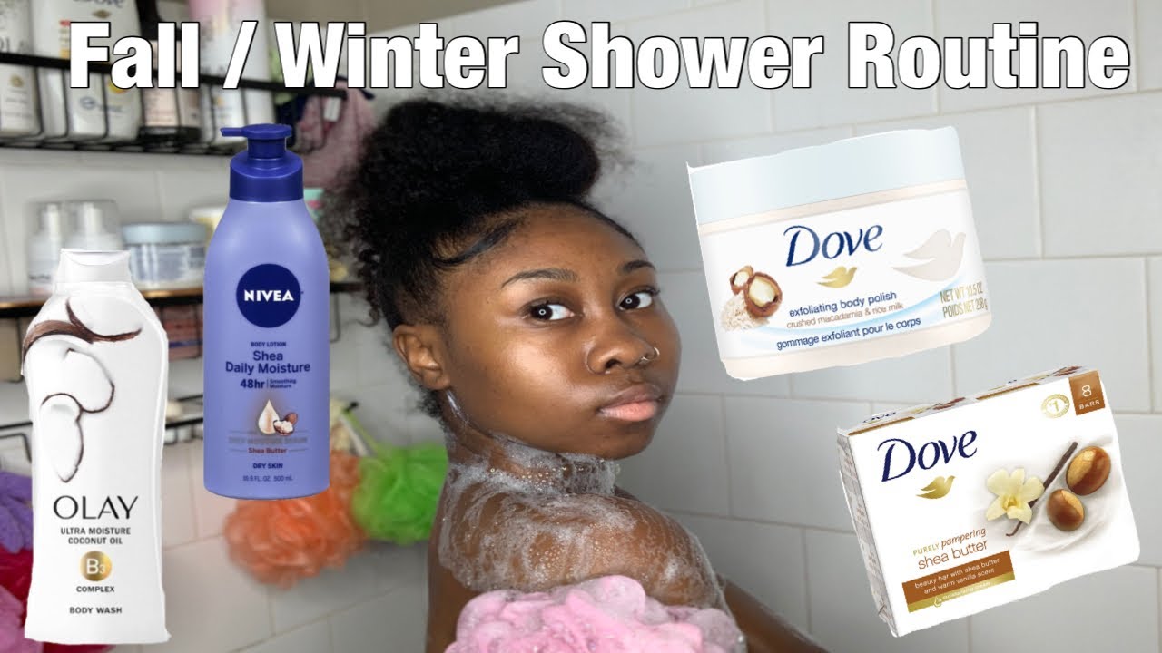 My Fall/Winter Shower Routine Soft And Glowing Skin YouTube