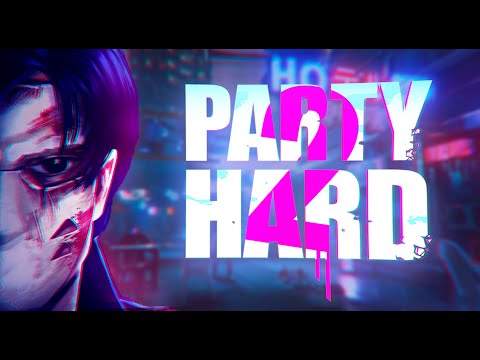 О чём была Party Hard 2? (Часть 1)