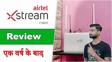 Airtel Xstream Fiber Review after 1 Year | Detail Review| #Airtelxstreamreview #techathome