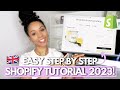 How to setup a Shopify store step by step UK | 2023 updates!