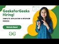 GeeksforGeeks Hiring Interns | Technical Content Engineer (C/C++) | Full Details &amp; Prep Guide!