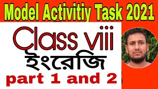 Class 8 model Activitiy Task English part 1&2 full solve