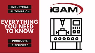 Everything You Need to Know About Industrial Automation Products & Services - iGAM