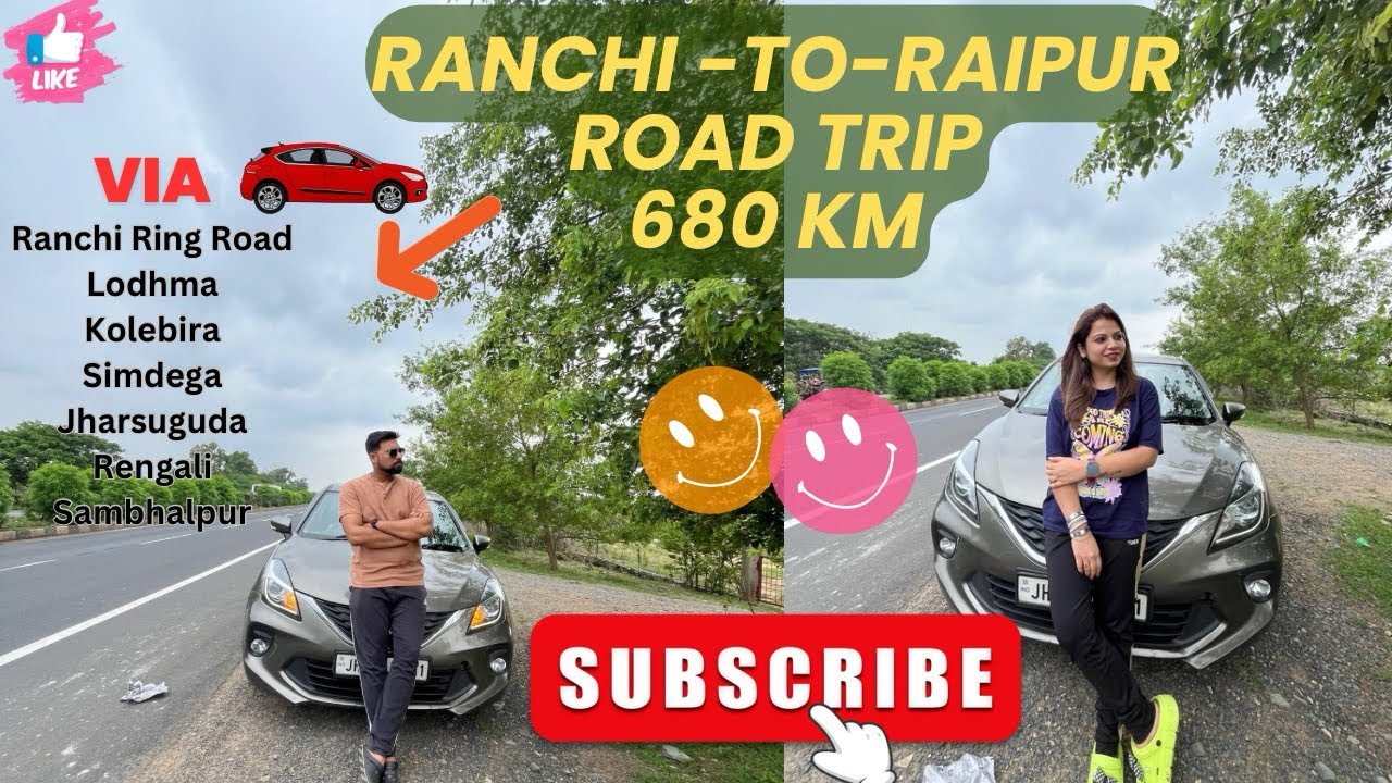 By Road | Ranchi to Raipur | 680 Kms in 10 Hrs | via Simdega-Jharsuguda-Sambalpur| LifeWithUs
