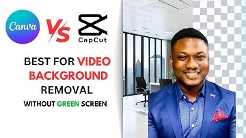 Canva vs CapCut: Which removes video backgrounds best?
