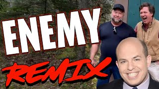 Alex Jones & Tucker Carlson's Enemy (Brian Stelter diss) REMIX - The Remix Bros