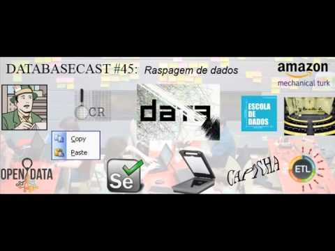 DatabaseCast 45: Raspagem de dados