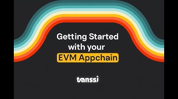 Getting Started with your EVM Appchain