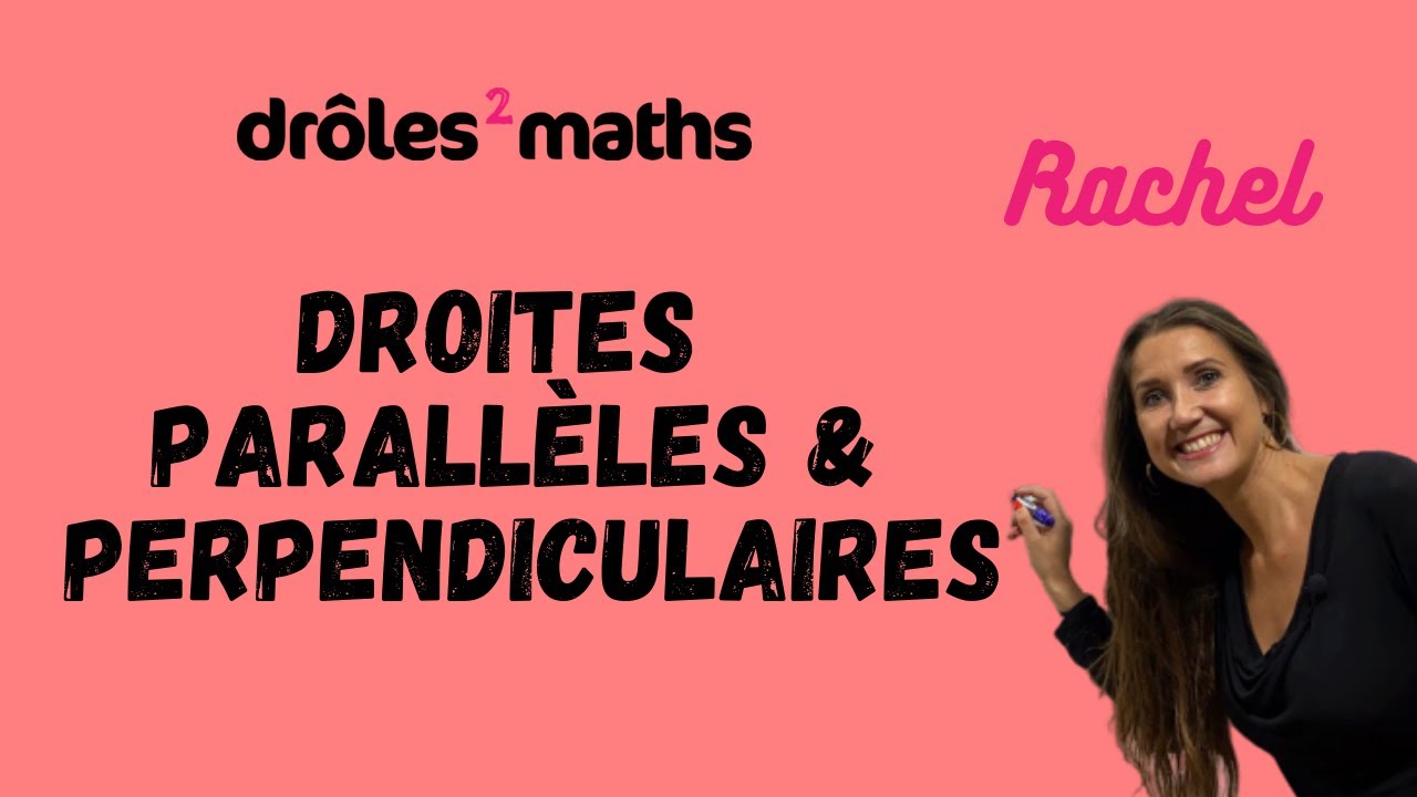Replay Cours 6ème - Droites parallèles & perpendiculaires