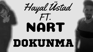 Sezgin Uvaç Ft. Nart - Dokunma 2019 (Official Lyrics Video) Resimi