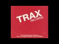 Trax records 20th anniversary collection mixed by maurice jashua  paul johnson 2 hour house session