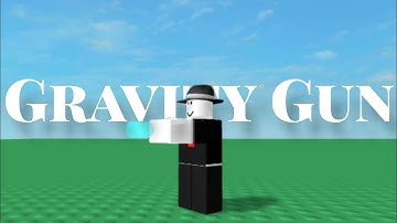 Fe Gravity Gun Script 🔫 | Roblox | Foxynaut