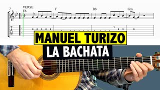 Manuel Turizo - La Bachata - Guitar Tutorial (MELODY)