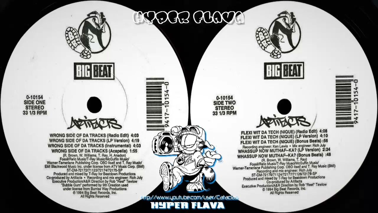Artifacts - Wrong Side Of Da Tracks/Flexi Wit Da Tech(nique)/Whassup Now Muthaf*ka? (Full VLS)(1994)