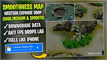 Updated Western Expanse SMOOTH MAP In Mobile Legends | Config Ml Anti Lag - Patch Lxia