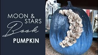 Moon & Stars Book Pumpkin Update